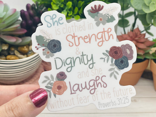 Clothed in Strength Sticker, Proverbs 31 sticker, Christian sticker, Gift for girls, Encouraging Gift for Friend, Inspirational gift for Mom