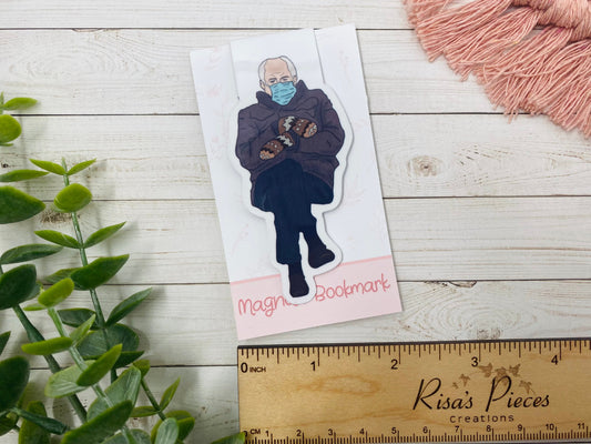Bernie Magnetic Bookmark, Reading Accessory, Planner Clip, Planner Accessory, Stocking Stuffer, Gift for Coworker, For friend, gag gift