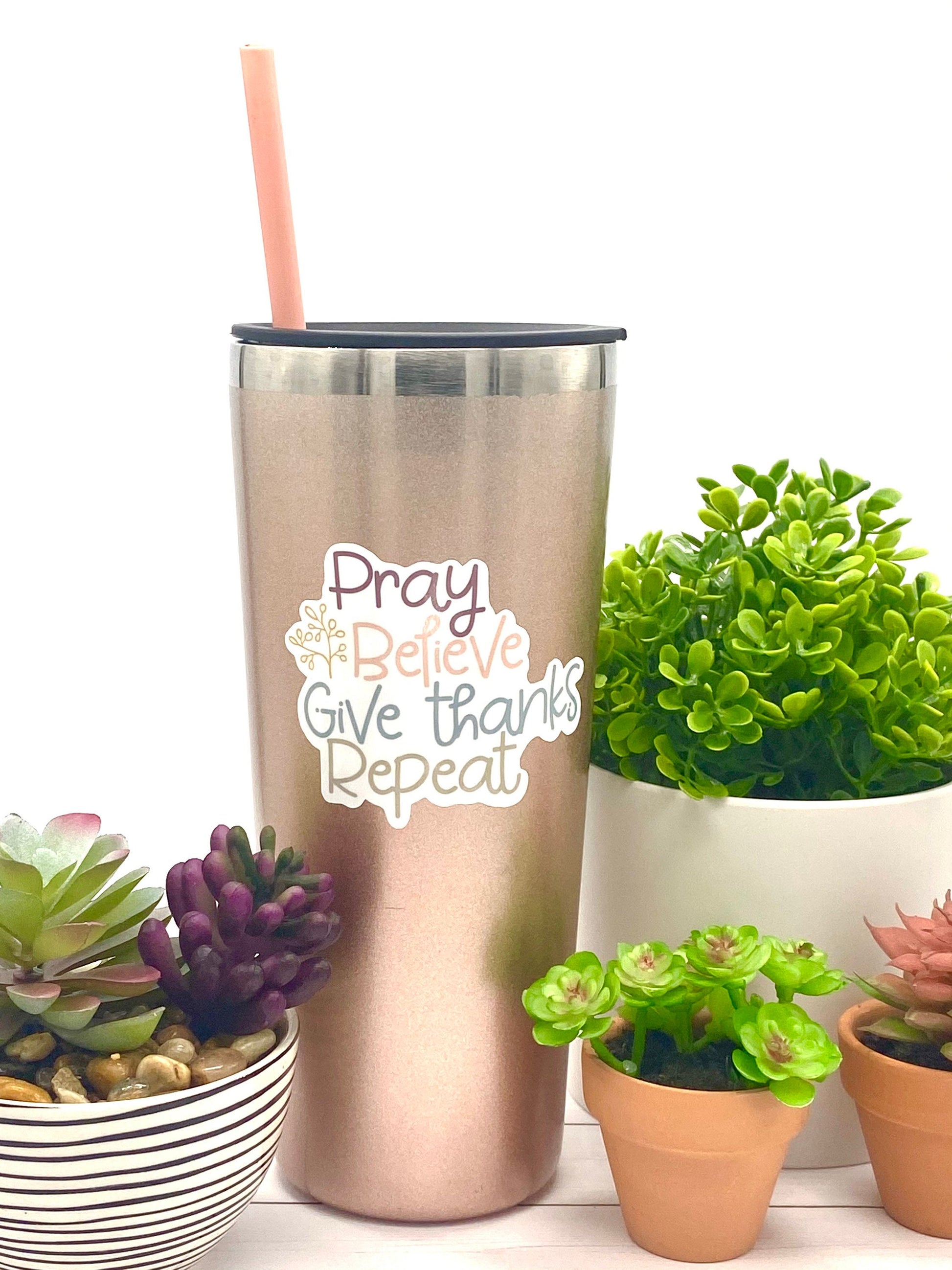 Prayer Sticker, Pray Sticker, Christian sticker, Have Faith, Encouragement Gift for Friend, Motivational Inspirational Sticker, For Sister