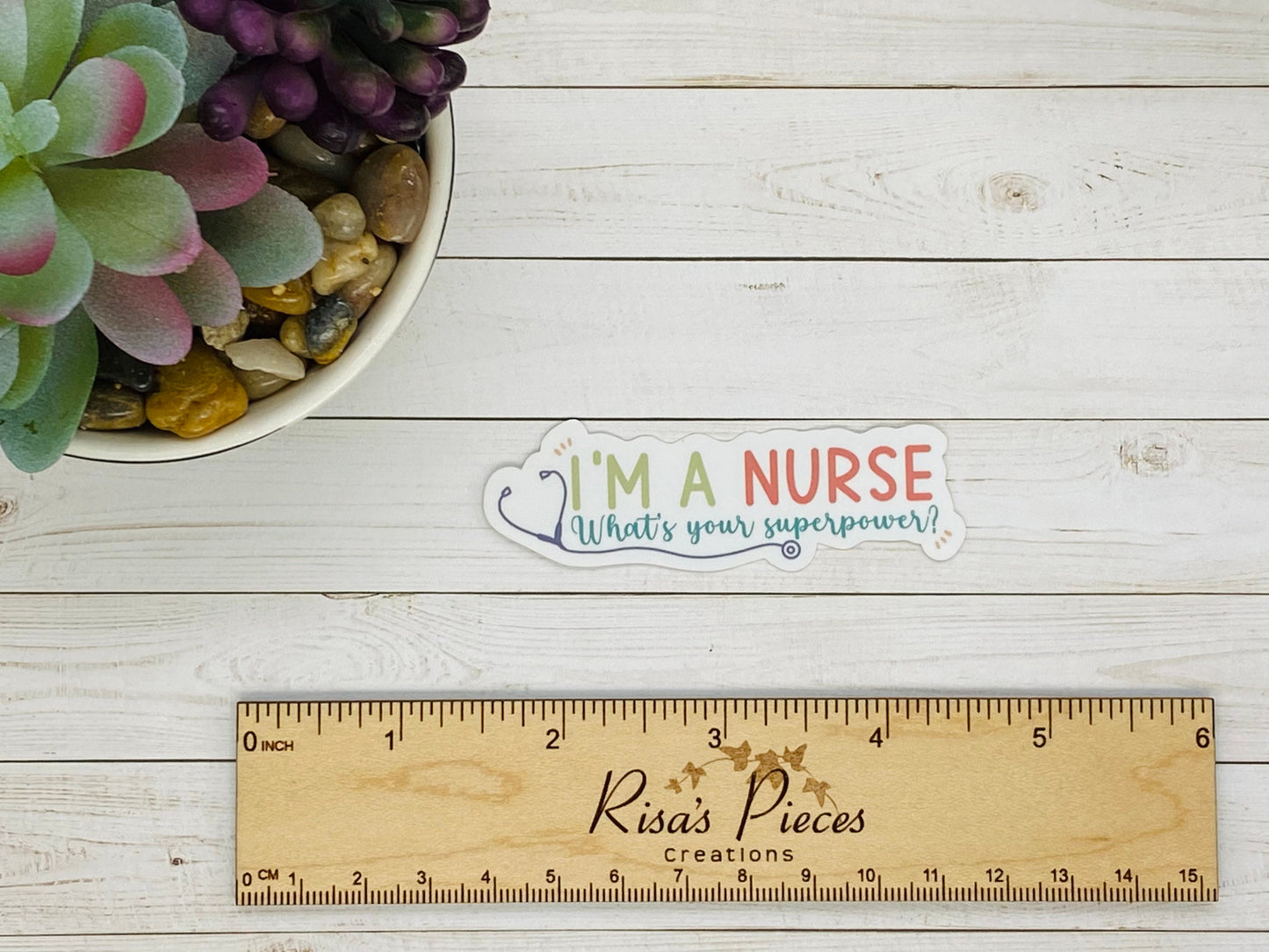 I’m a Nurse Sticker, Thank You Nurses, Nurse Appreciation, Gift for Nurse, Nursing Stickers, Nurse Superpower, Stocking Stuffer, For RN