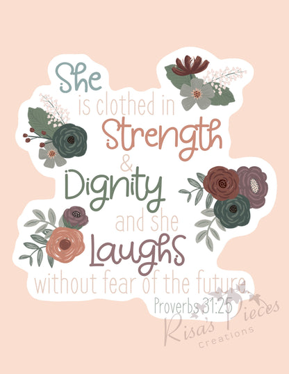 Clothed in Strength Sticker, Proverbs 31 sticker, Christian sticker, Gift for girls, Encouraging Gift for Friend, Inspirational gift for Mom