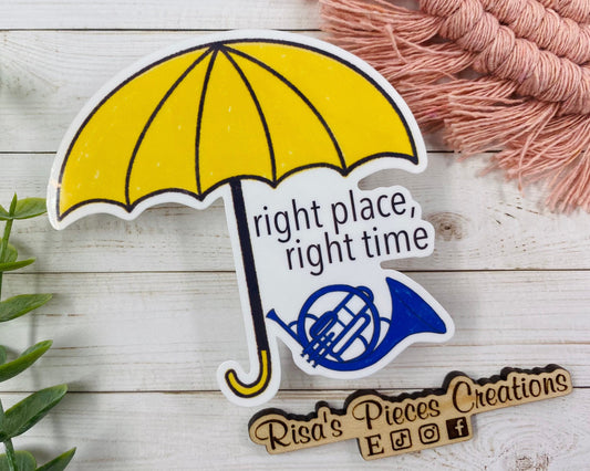 Right place right time sticker, How I Met Your Mother Sticker, HIMYM Stickers, Blue French Horn, Yellow umbrella sticker