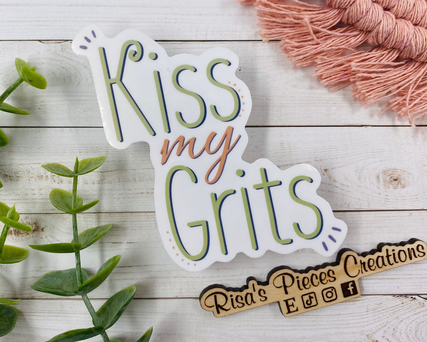 Kiss my Grits Snarky Sticker, Southern Insults, Funny Stickers for Laptop, Funny Birthday Gift for Best Friend, For Mom, For Sister