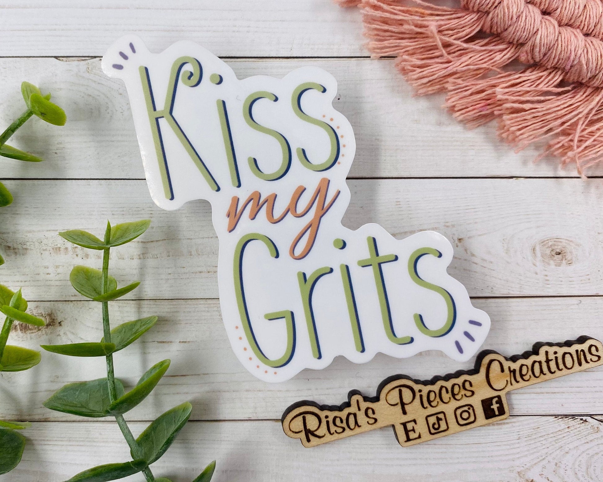 Kiss my Grits Snarky Sticker, Southern Insults, Funny Stickers for Laptop, Funny Birthday Gift for Best Friend, For Mom, For Sister