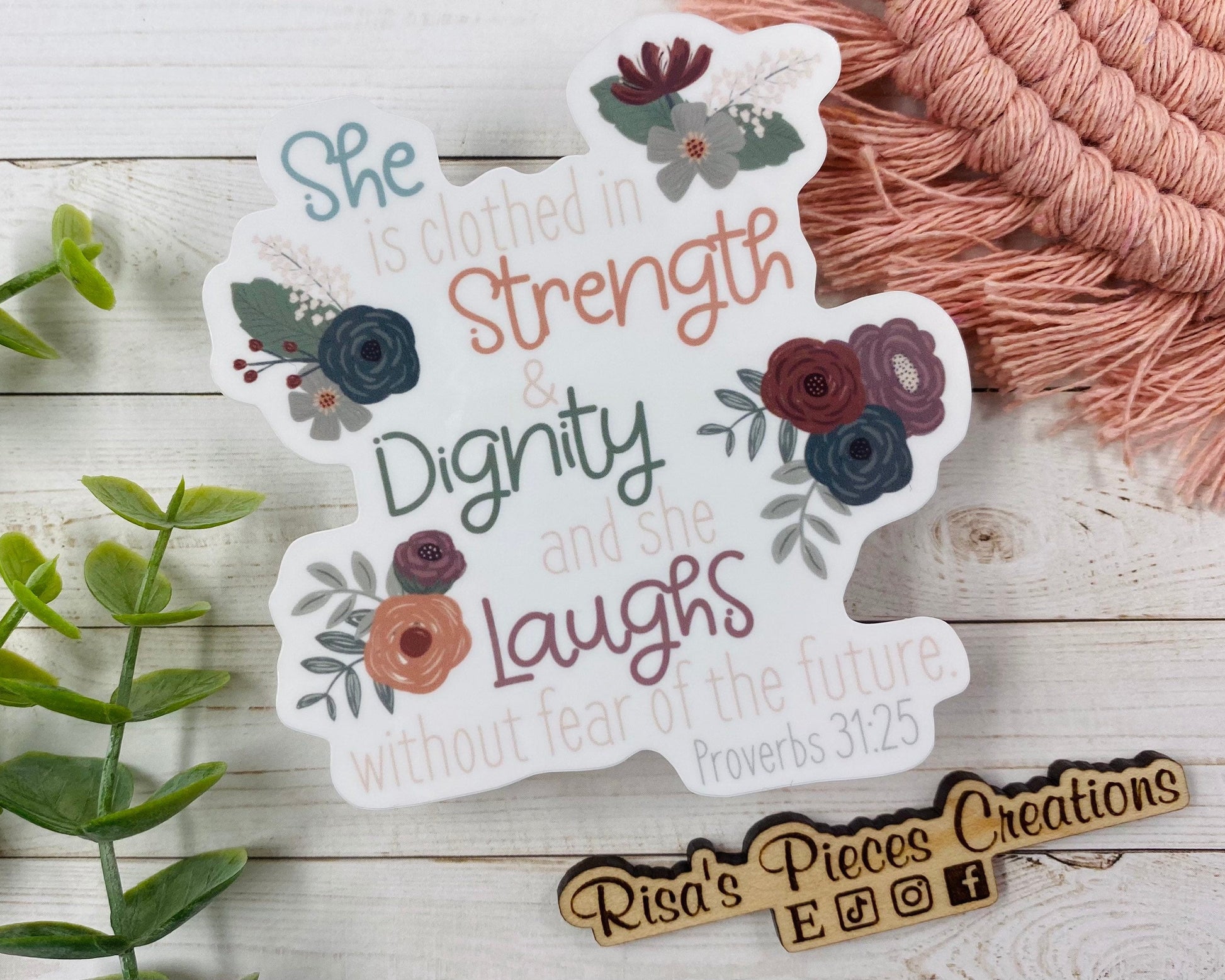 Clothed in Strength Sticker, Proverbs 31 sticker, Christian sticker, Gift for girls, Encouraging Gift for Friend, Inspirational gift for Mom