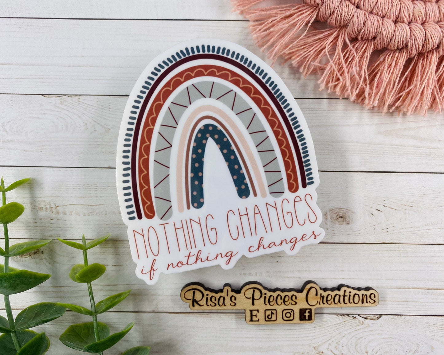Nothing Changes if Nothing Changes, Inspirational Sticker, AA Quotes, Encouraging Sticker, Sobriety Sticker, Recovery Gift, 12 Step Sticker