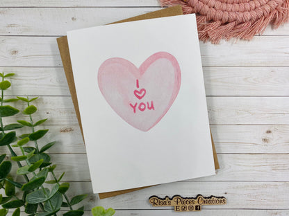 I Love You Card: Candy Heart Valentine, Anniversary Card