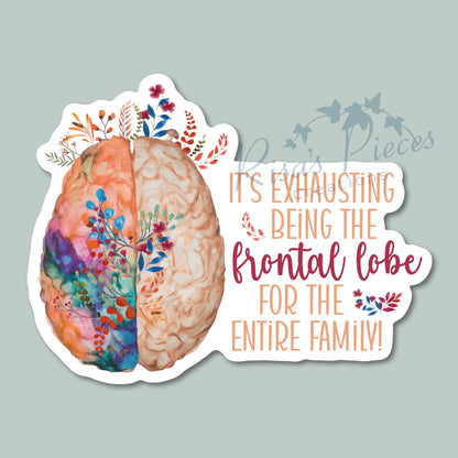 ADHD Sticker, Frontal Lobe Sticker, ADHD Brain, Gift for Mom, Neurodivergent Sticker, ADHD Family, Toddler Mom, For mom of Teenagers, easter