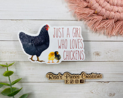 Just a Girl Who Loves Chickens Sticker, Chicken Lady, Farm Girl, Country Girl, Chicken Sticker, Chicken Girl, Chicken Lover, Gift for Friend