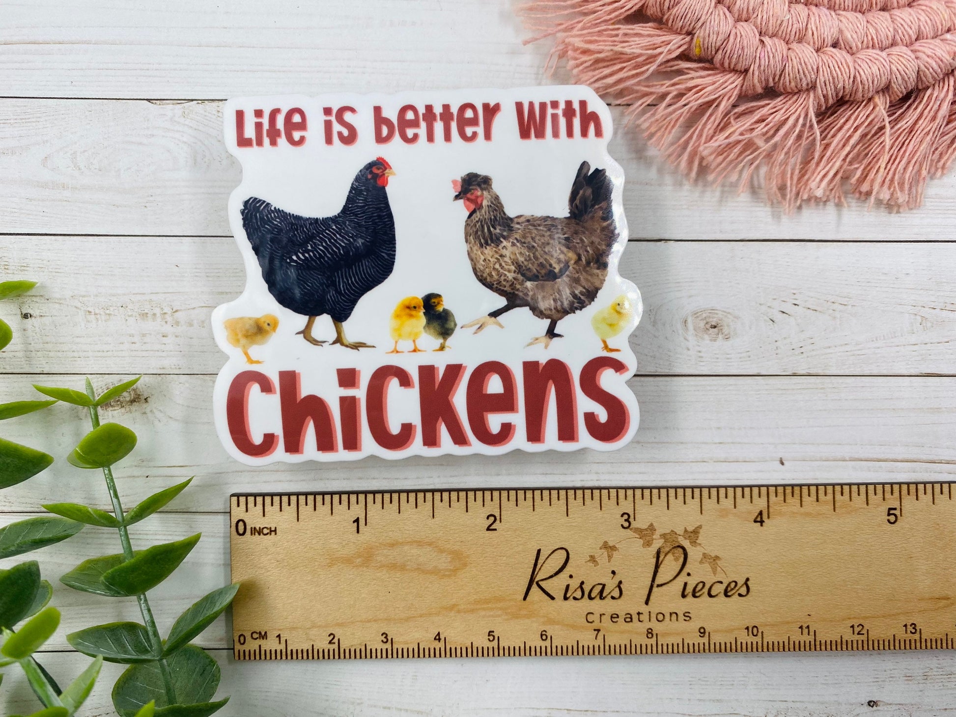 Life is Better With Chickens Sticker, Chicken Lady, Farm Girl, Country Girl, Chicken Sticker, Chicken Girl, Chicken Lover, Gift for Friend
