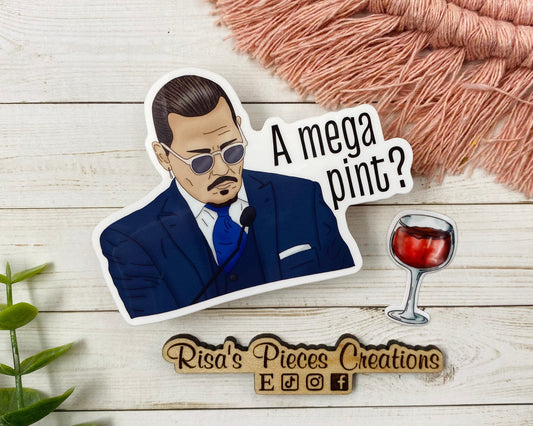 Mega Pint Sticker, Wine Glass Sticker, Johnny Depp Megapint, Funny Sticker, Funny Gift for Friend, For Wife, For Husband, Justice for Johnny