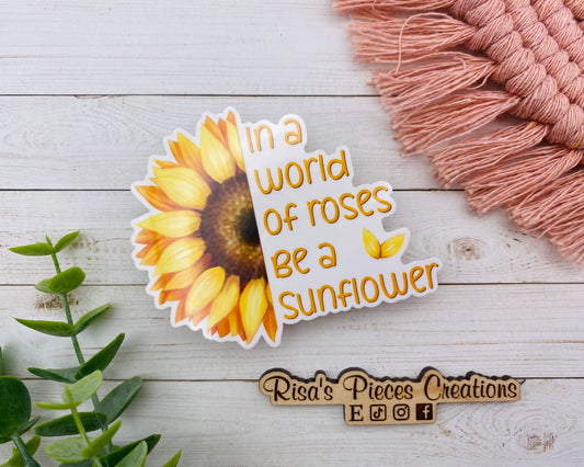 Be a Sunflower Sticker, Floral stickers, Plant stickers, Inspirational Stickers, 16th Birthday Gift for Teen Girl, For Mom, Graduation Gift