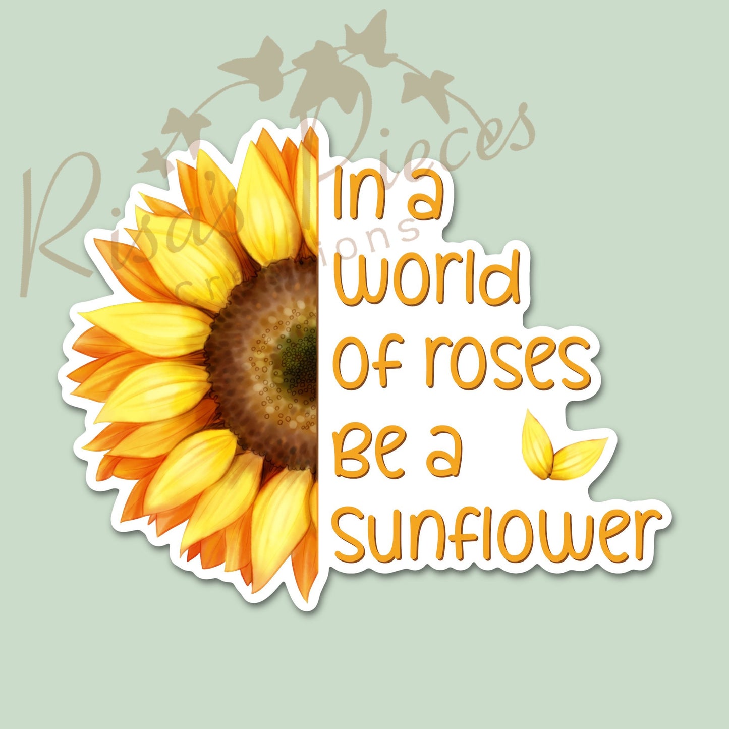 Be a Sunflower Sticker, Floral stickers, Plant stickers, Inspirational Stickers, 16th Birthday Gift for Teen Girl, For Mom, Graduation Gift