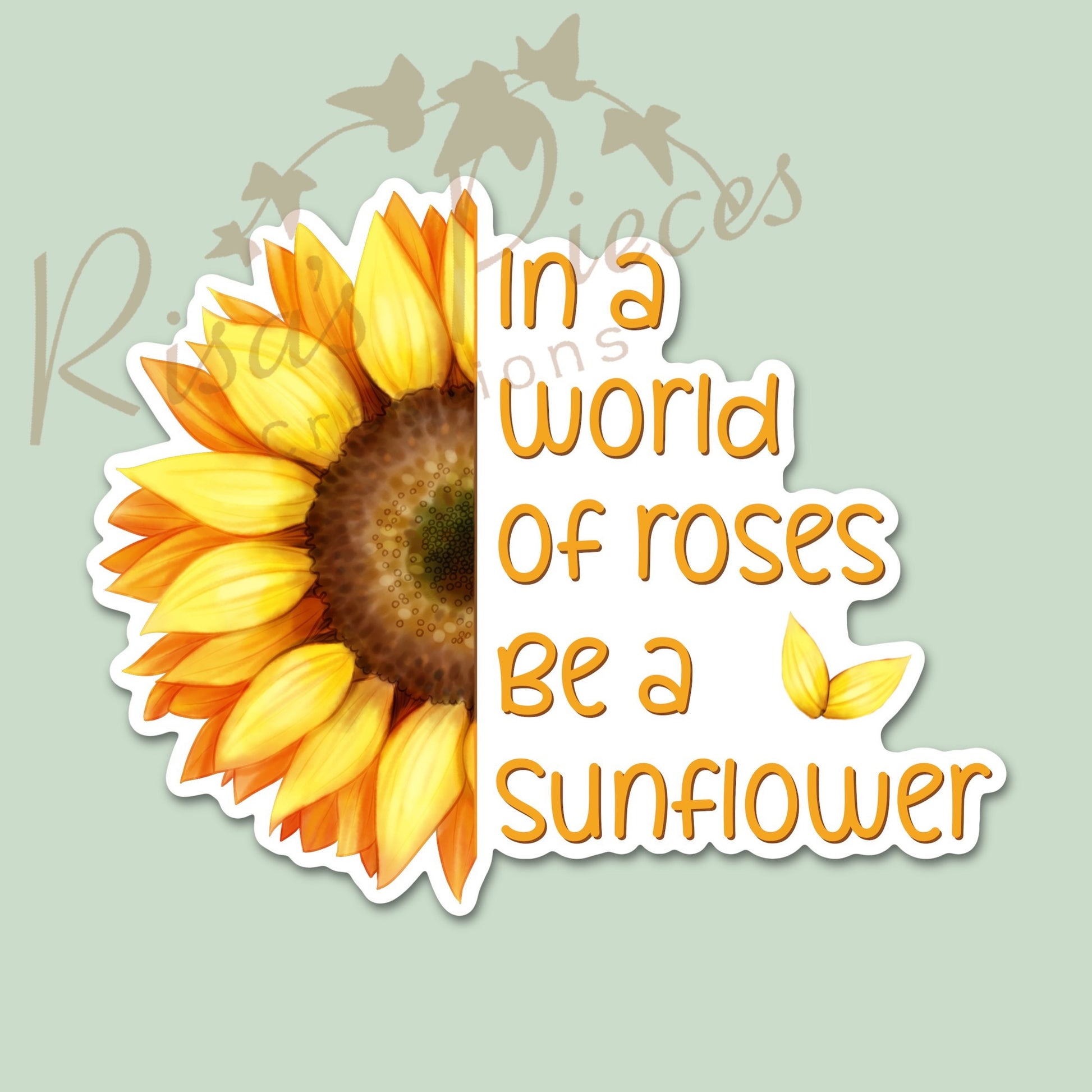 Be a Sunflower Sticker, Floral stickers, Plant stickers, Inspirational Stickers, 16th Birthday Gift for Teen Girl, For Mom, Graduation Gift