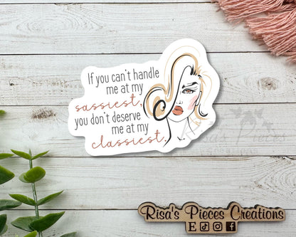 Sassy Classy Snarky Sticker, Funny Sticker for Laptop, Sister Birthday Gift, Best Friend Humor, Water Bottle Stickers, Teen Girl Gifts